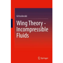 Wing TheoryIncompressible Fluids by Gil Iosilevskii Paperback Book