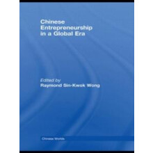 Chinese Entrepreneurship in a Global Era Paperback Book