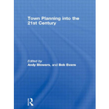 Town Planning into the 21st Century Hardcover Book