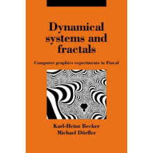 Dynamical Systems and Fractals Computer Graphics Experiments with Pasc