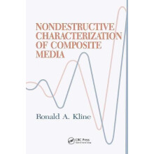 Nondestructive Characterization of Composite Media by Robert A. Kline