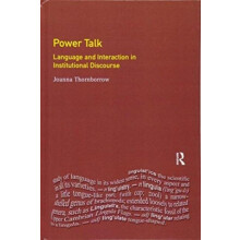 Power Talk Language and Interaction in Institutional Discourse by Joan
