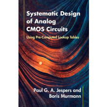 Systematic Design of Analog CMOS Circuits by Paul G. A. Jespers Hardco