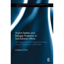 AsylumSeeker and Refugee Protection in SubSaharan Africa The Peregrina
