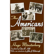 The Americans by Hugo Munsterberg Hardcover Book