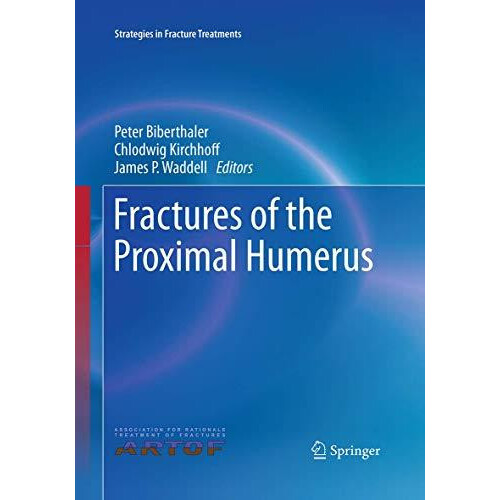 Fractures of the Proximal Humerus Paperback Book