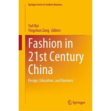 Fashion in 21st Century China Design Education and Business Hardcover