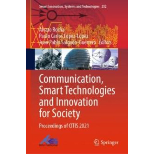 Communication Smart Technologies and Innovation for Society Proceeding