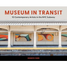 Museum in Transit by Xhingyu Chen Hardcover Book