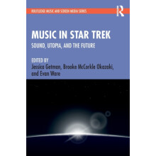Music in Star Trek Sound Utopia and the Future Paperback Book