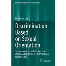 Discrimination Based on Sexual Orientation Jurisprudence of the Europe