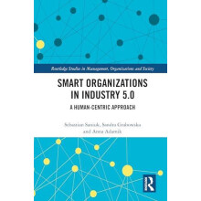 Smart Organizations in Industry 5.0 A Humancentric Approach by Sebasti