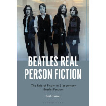Beatles Real Person Fiction The Role of Fiction in 21stcentury Beatles