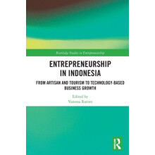 Entrepreneurship in Indonesia From Artisan and Tourism to Technologyba