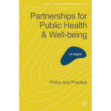 Partnerships for Public Health and Wellbeing Policy and Practice by Ro