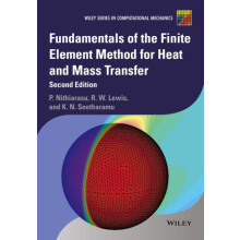 Fundamentals of the Finite Element Method for Heat and Mass Transfer b