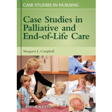 Case Studies in Palliative and EndOfLife Care by Campbell Paperback Bo