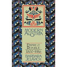 Modern Austria Empire and Republic 1815 1986 by Barbara Jelavich Paper