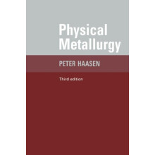 Physical Metallurgy by Paul Haasen Paperback Book