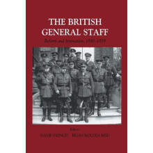 British General Staff Reform and Innovation Hardcover Book