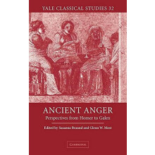 Ancient Anger Perspectives from Homer to Galen Hardcover Book