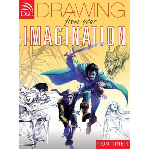 Drawing from your Imagination by Ron Tiner Paperback Book