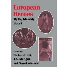 European Heroes Myth Identity Sport Paperback Book