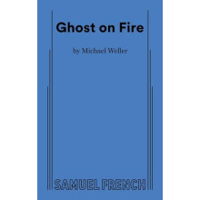 Ghost on Fire by Michael Weller Paperback Book