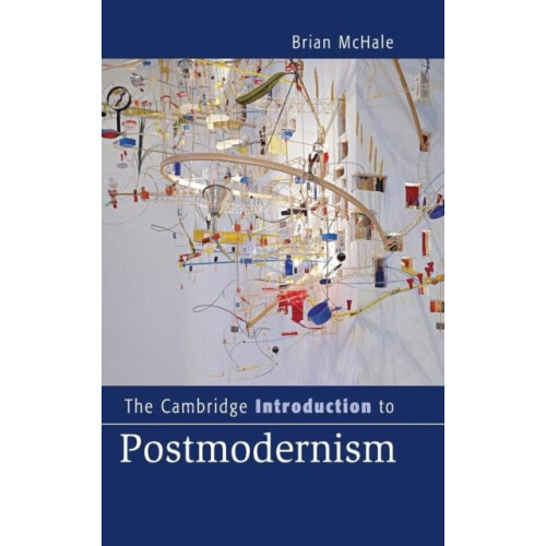 The Cambridge Introduction to Postmodernism by Brian McHale Hardcover