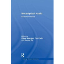 Metaphysical Hazlitt Bicentenary Essays Paperback Book