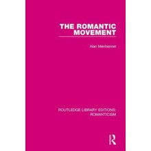 The Romantic Movement by Alan Menhennet Paperback Book