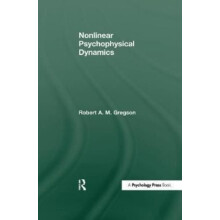 Nonlinear Psychophysical Dynamics by Robert A.M. Gregson Paperback Boo