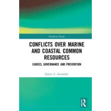 Conflicts over Marine and Coastal Common Resources by Alexander Karen