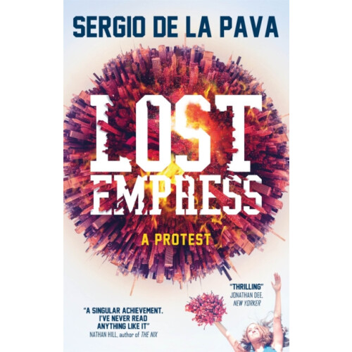 Lost Empress by Sergio De La Pava Paperback Book