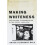 Making Whiteness by Grace Elizabeth Hale Paperback Book 1