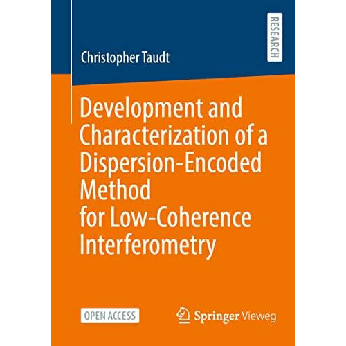 Development and Characterization of a DispersionEncoded Method for Low