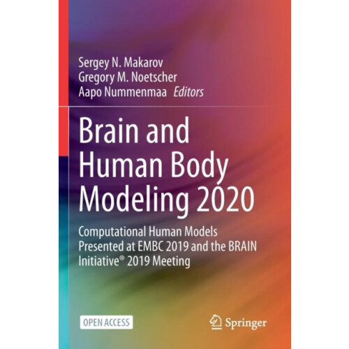 Brain and Human Body Modeling 2020 Computational Human Models Presente