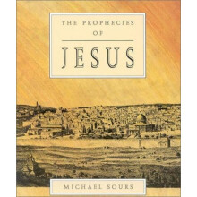Prophecies of Jesus by Michael W. Sours Paperback Book