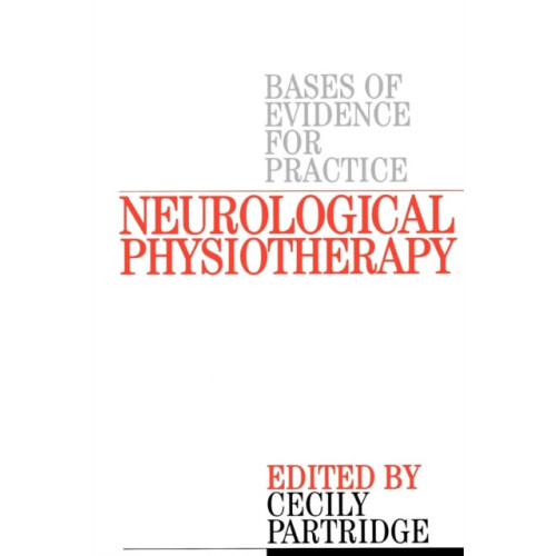 Neurological Physiotherapy by Partridge Paperback Book