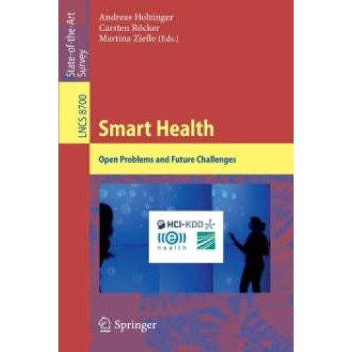 Smart Health Open Problems and Future Challenges Paperback Book