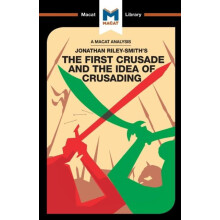 An Analysis of Jonathan RileySmiths The First Crusade and the Idea of
