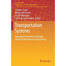 Transportation Systems Managing Performance through Advanced Maintenan