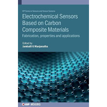 Electrochemical Sensors Based on Carbon Composite Materials Fabricatio