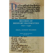 Records of Bridport Fraternities 12711530 Hardcover Book