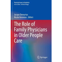 The Role of Family Physicians in Older People Care Paperback Book