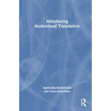 Introducing Audiovisual Translation by Agnieszka Szarkowska Hardcover