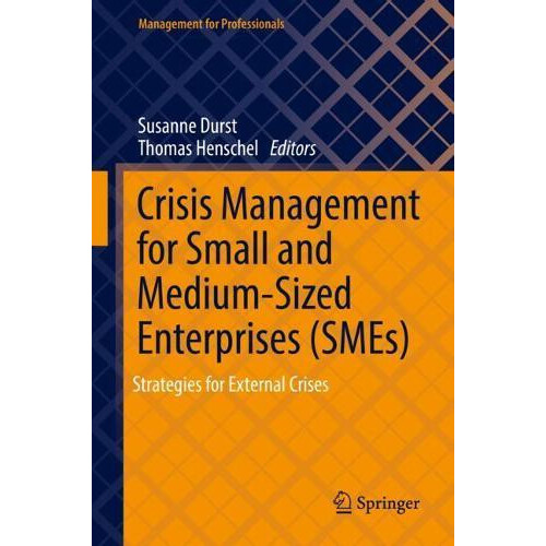 Crisis Management for Small and MediumSized Enterprises SMEs Strategie