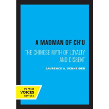 Madman of Chu by Laurence A. Schneider Paperback Book