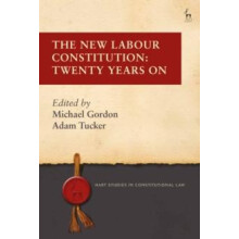 The New Labour Constitution Twenty Years On Paperback Book