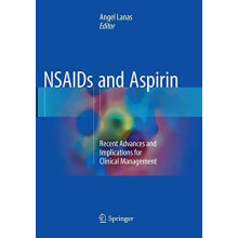 NSAIDs and Aspirin Recent Advances and Implications for Clinical Manag